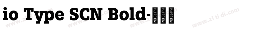 io Type SCN Bold字体转换